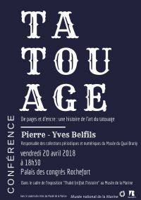 Conférence : Tatouage. de pages et d'encre : une histoire de l'art du Tatouage.. Le vendredi 20 avril 2018 à Rochefort. Charente-Maritime.  18H30